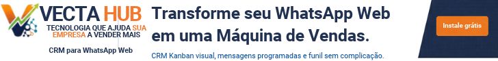 CRM VectaHub teste Gratis